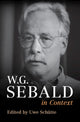 Book cover of: W. G. Sebald in Context. By: Uwe Schütte