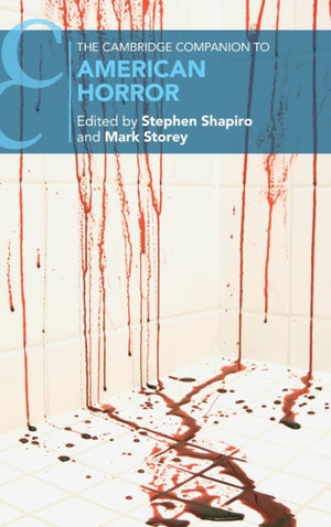 Cambridge Companion to American Horror