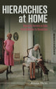 Book cover of: Hierarchies at Home. By: Anasa Hicks