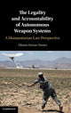 Book cover of: Legality and Accountability of Autonomous Weapon Systems. By: Afonso Seixas-Nunes