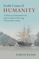 Book cover of: In the Cause of Humanity. By: Fabian Klose