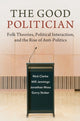 Book cover of: Good Politician. By: Nick Clarke