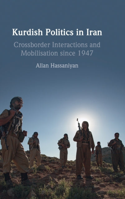 Book cover of: Kurdish Politics in Iran. By: Allan Hassaniyan