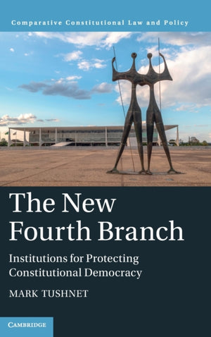 The New Fourth Branch
