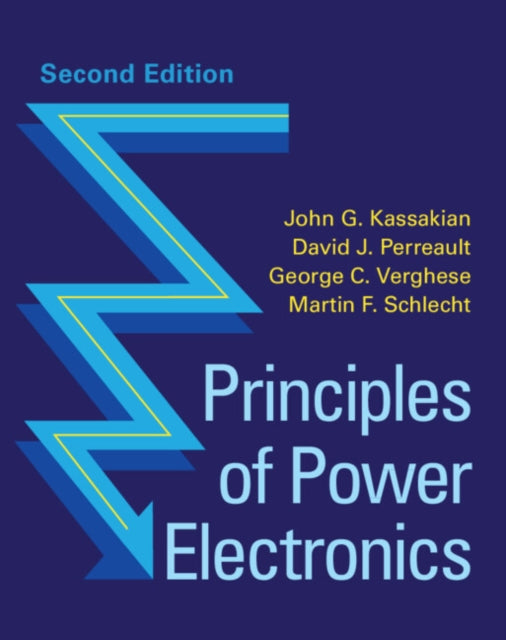 Book cover of: Principles of Power Electronics. By: John G. Kassakian
