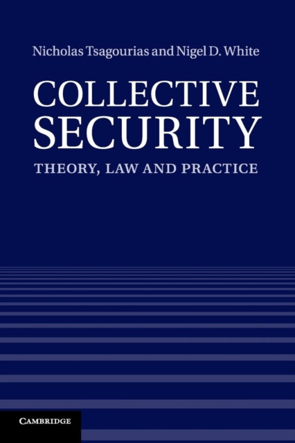 Book cover of: Collective Security. By: Nicholas Tsagourias