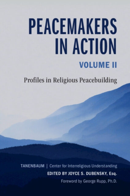 Book cover of: Peacemakers in Action: Volume 2. By: Joyce S. Dubensky