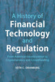 Book cover of: History of Financial Technology and Regulation. By: Seth C. Oranburg