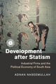 Book cover of: Development after Statism. By: Adnan Naseemullah
