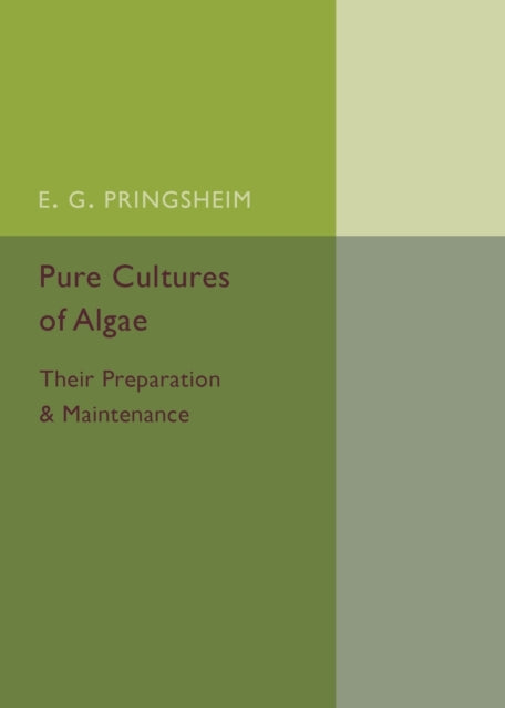 Book cover of: Pure Cultures of Algae. By: E. G. Pringsheim