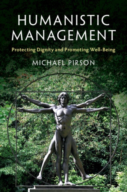 Book cover of: Humanistic Management. By: Michael Pirson