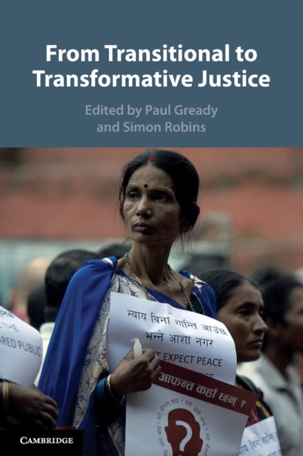 Book cover of: From Transitional to Transformative Justice. By: Paul Gready
