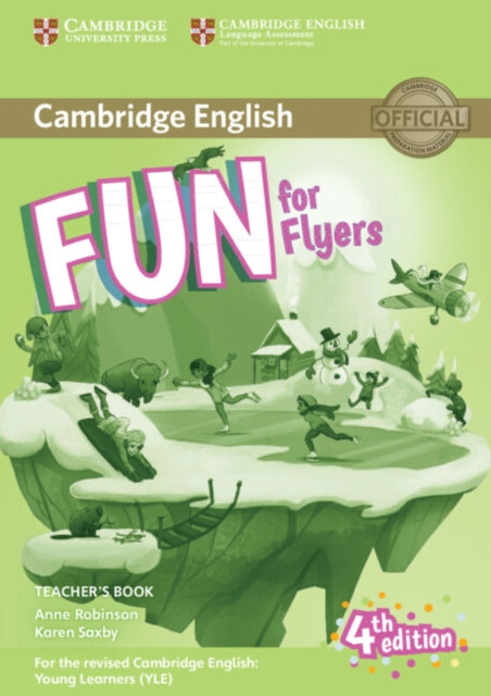 Book cover of: Fun for Flyers Teacher’s Book with Downloadable Audio. By: Anne Robinson