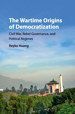 Wartime Origins of Democratization
