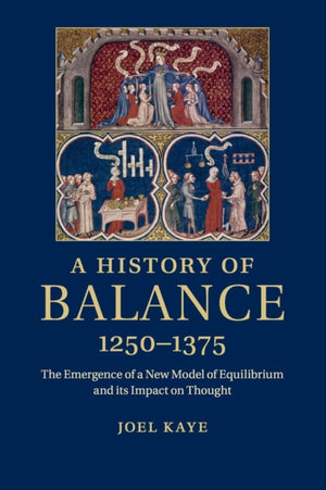 History of Balance, 1250–1375
