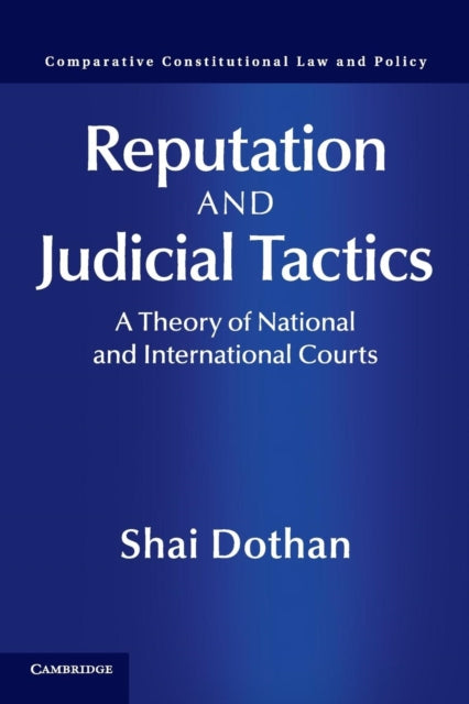 Book cover of: Reputation and Judicial Tactics. By: Shai Dothan