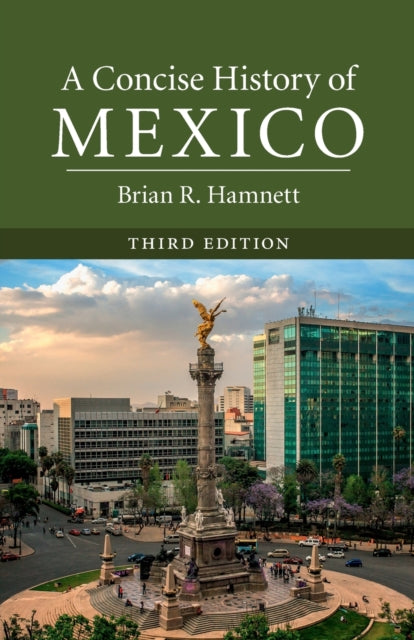 Book cover of: Concise History of Mexico. By: Brian R. Hamnett