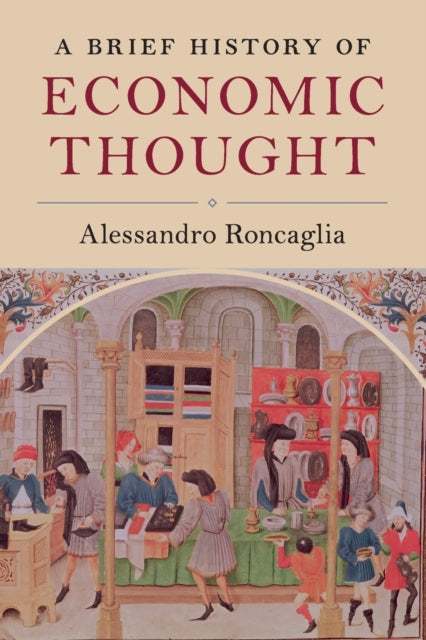 Book cover of: Brief History of Economic Thought. By: Alessandro Roncaglia