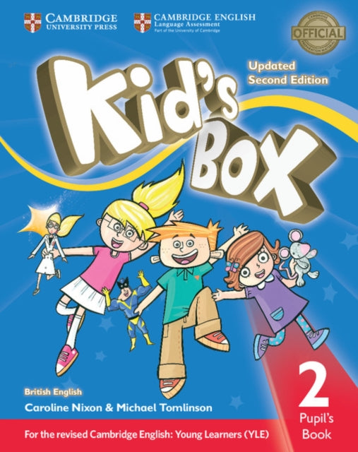 Book cover of: Kid's Box Level 2 Pupil's Book British English. By: Caroline Nixon