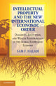 Book cover of: Intellectual Property and the New International Economic Order. By: Sam F. Halabi