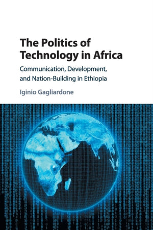 Politics of Technology in Africa