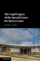 Book cover of: Legal Legacy of the Special Court for Sierra Leone. By: Charles C. Jalloh