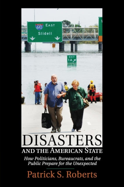 Disasters and the American State