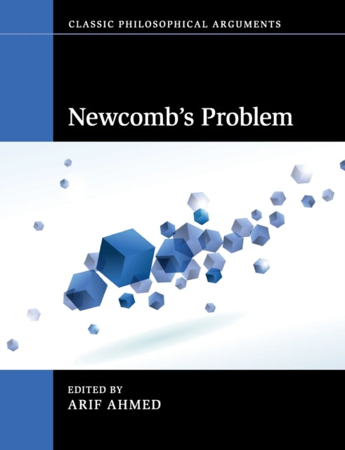 Book cover of: Newcomb's Problem. By: Arif Ahmed