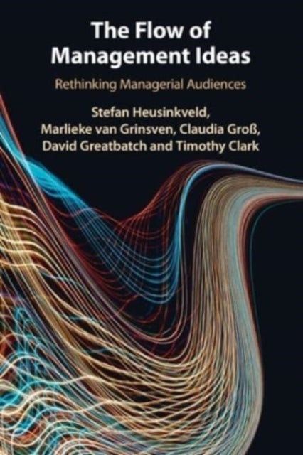 Book cover of: Flow of Management Ideas. By: Stefan Heusinkveld