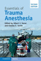 Book cover of: Essentials of Trauma Anesthesia