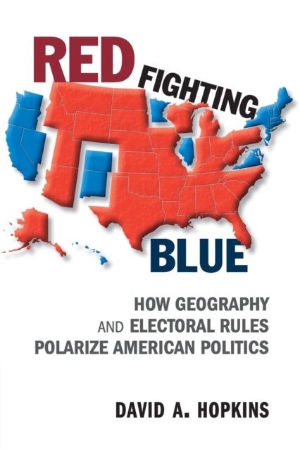 Book cover of: Red Fighting Blue. By: David A. Hopkins