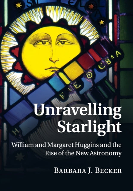 Book cover of: Unravelling Starlight. By: Barbara J. Becker