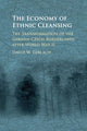 Book cover of: Economy of Ethnic Cleansing. By: David Gerlach