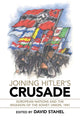 Book cover of: Joining Hitler's Crusade. By: David Stahel