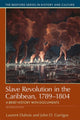 Book cover of: Slave Revolution in the Caribbean, 1789-1804. By: Laurent Dubois