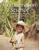 Book cover of: Conservation Science: Balancing the Needs of People and Nature. By: Peter Kareiva