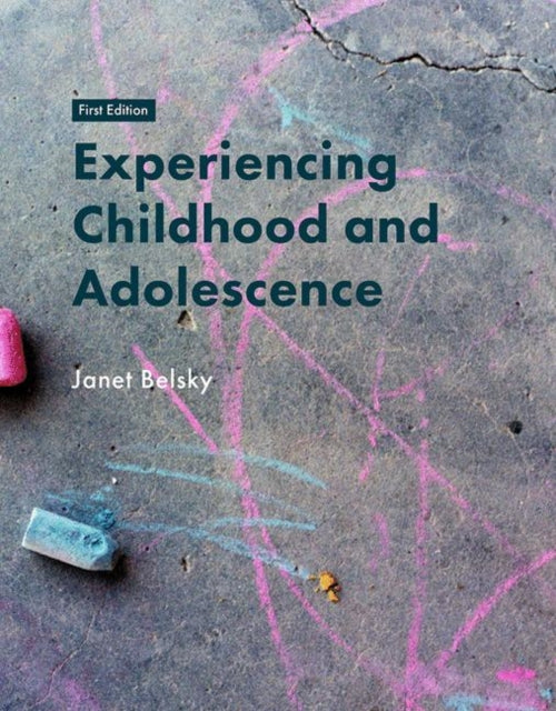 Book cover of: Experiencing Childhood and Adolescence