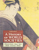 Book cover of: History of World Societies, Combined Volume. By: Merry E. Wiesner-Hanks