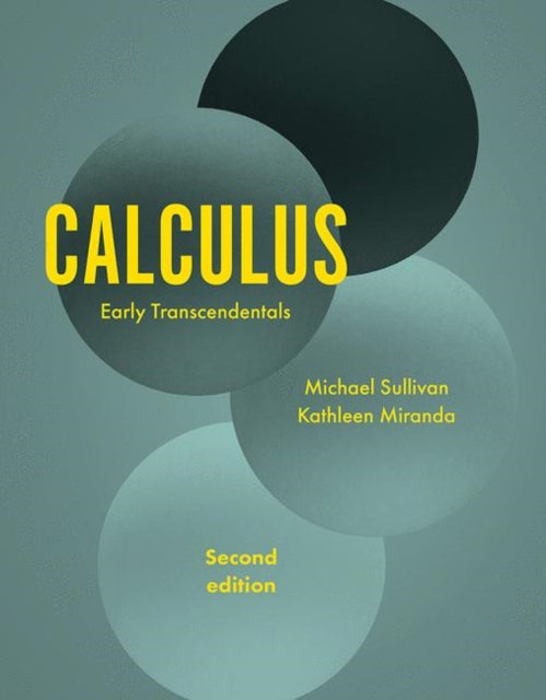 Book cover of: Calculus: Early Transcendentals. By: Michael Sullivan