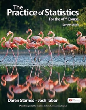 The Practice of Statistics for the Ap(r) Course