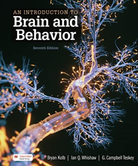 Book cover of: Introduction to Brain and Behavior. By: Bryan Kolb