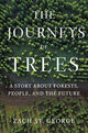 Book cover of: Journeys of Trees. By: Zach St. George