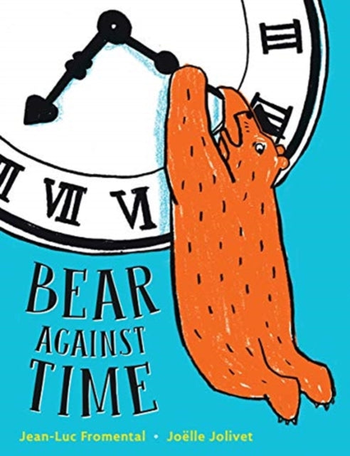 Book cover of: Bear Against Time. By: Luc Fronmental