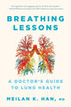Book cover of: Breathing Lessons. By: MeiLan K. Han