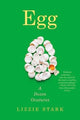 Book cover of: Egg. By: Lizzie Stark