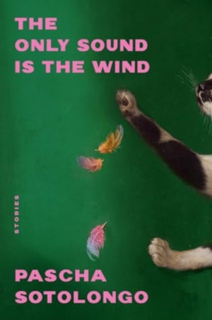 The Only Sound Is the Wind