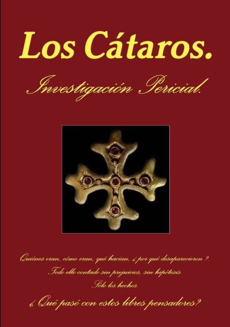 Book cover of: Cataros. Informe Pericial.. By: Jos Espinosa De Los Monteros Sarmiento