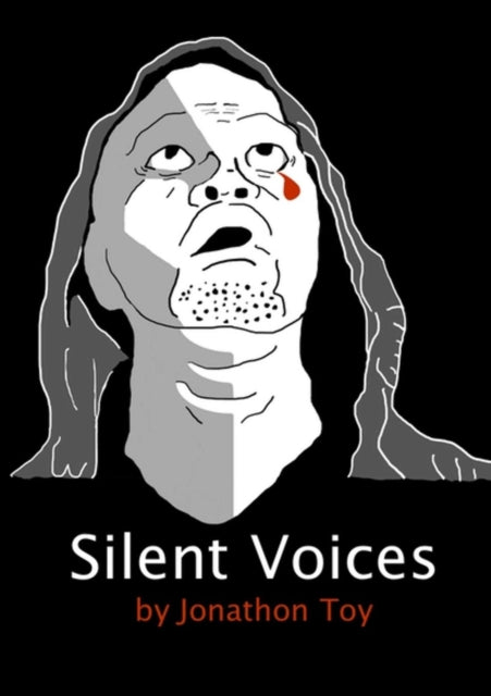 Book cover of: Silent Voices. By: Jonathon Toy