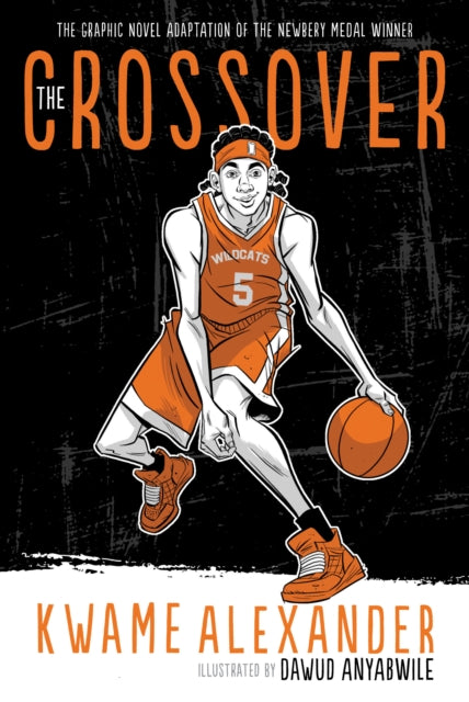 Book cover of: Crossover (Graphic Novel). By: Kwame Alexander