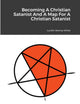 Book cover of: Becoming A Christian Satanist And A Map For A Christian Satanist. By: Lucifer Jeremy White